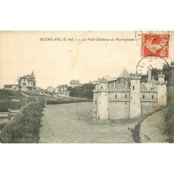 carte postale ancienne 76 MESNIL-VAL. Petit Château de Pierrefonds 1911