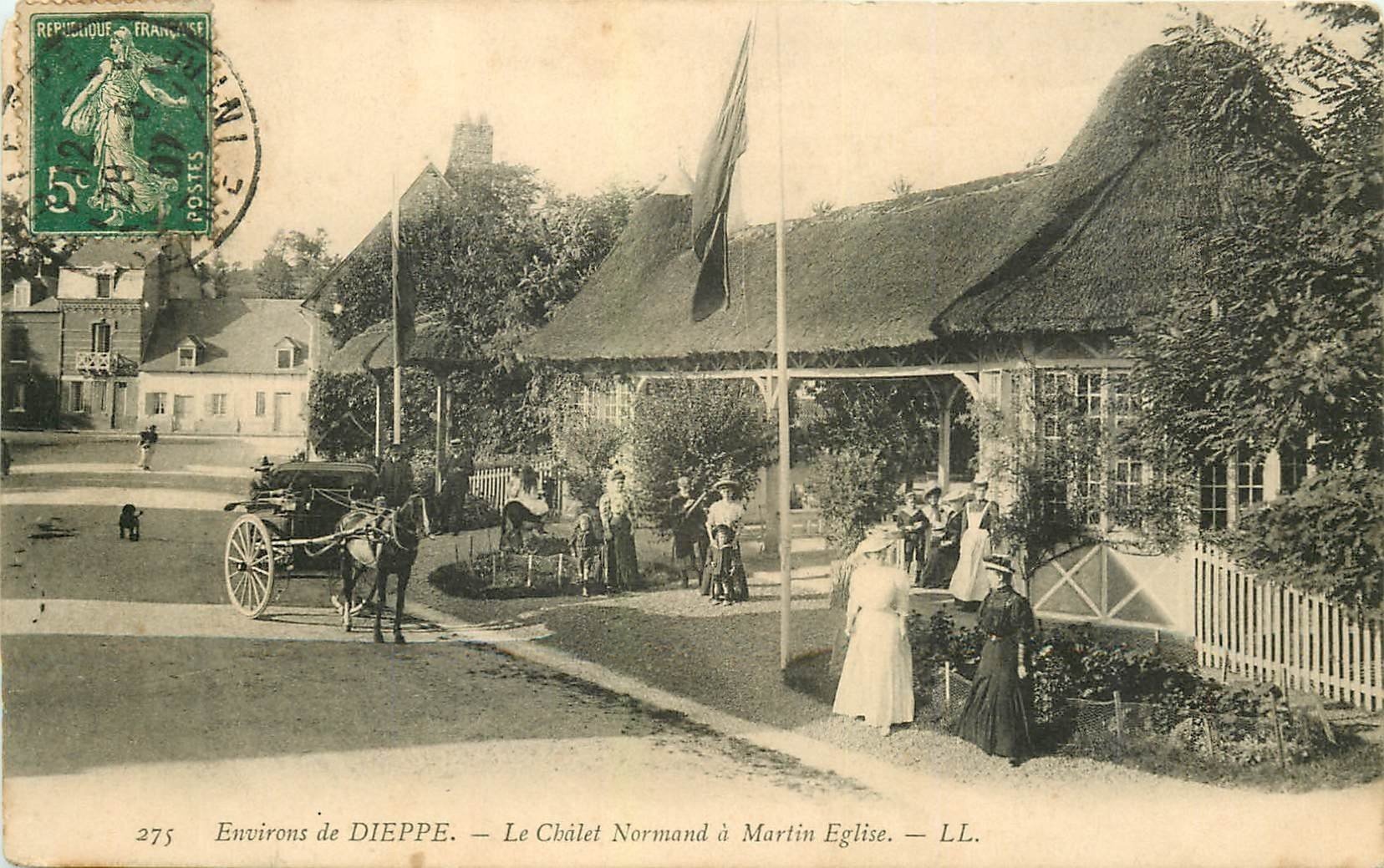 carte postale ancienne 76 MARTIN-EGLISE. Le Châlet Normand 1907 belle animation