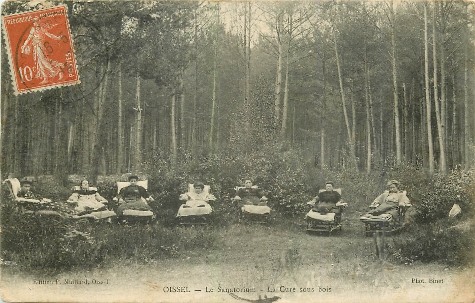 76 OISSEL. Sanatorium la Cure sous Bois 1915