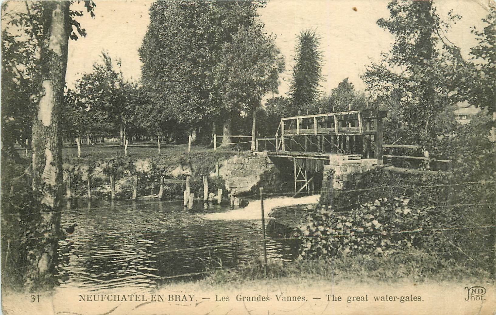 carte postale ancienne 76 NEUFCHATEL-EN-BRAY. Les Grandes Vannes 1921