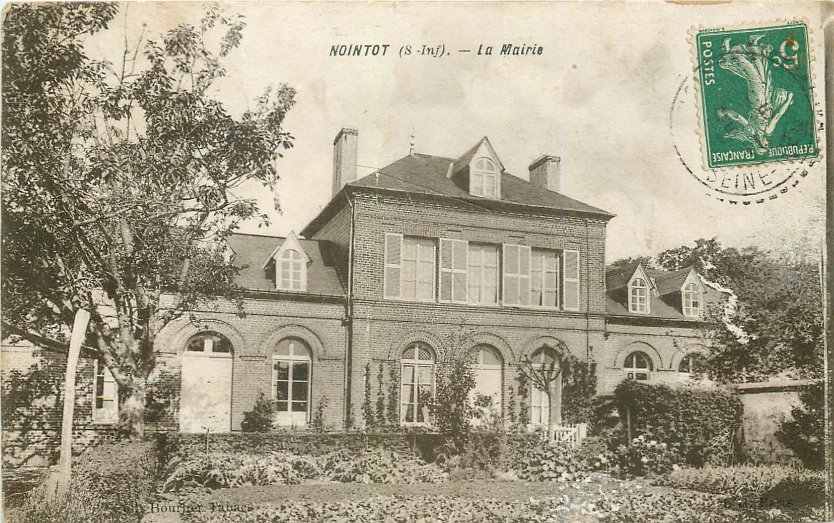 carte postale ancienne 76 NOINTOT. La Mairie 1911. Fine plissure...