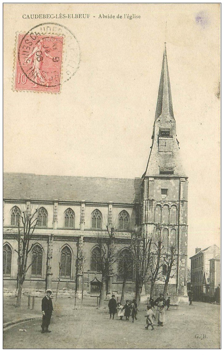 76 CAUDEBEC-EN-CAUX. L'Eglise Abside 1906