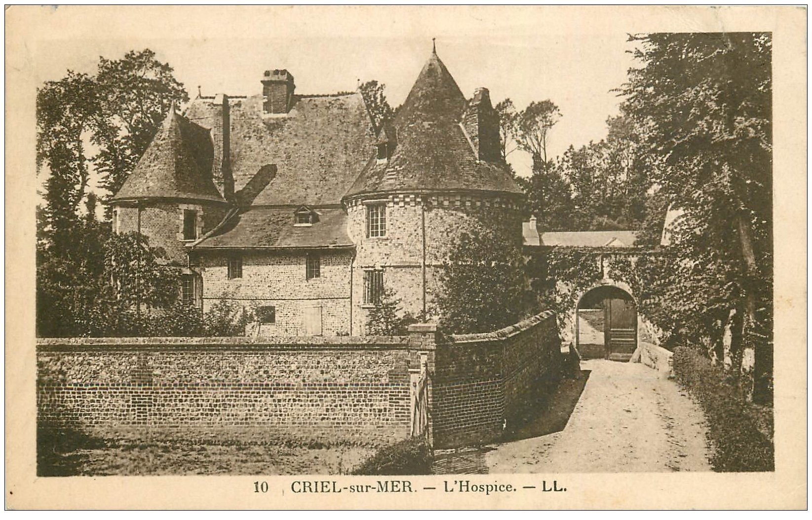 carte postale ancienne 76 CRIEL-SUR-MER. L'Hospice 1947
