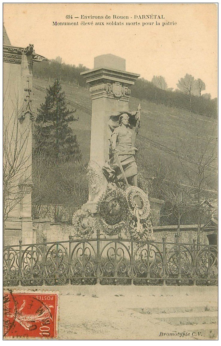 carte postale ancienne 76 DARNETAL. Monument Soldats Morts pour la Patrie 1907