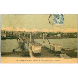carte postale ancienne 76 ELBEUF. Pont suspendu et Saint-Aubin 1907 carte toilée
