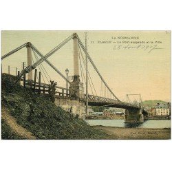 carte postale ancienne 76 ELBEUF. Pont suspendu et Ville 1907 carte toilée
