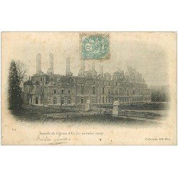 carte postale ancienne 76 EU. Château incendie 1902
