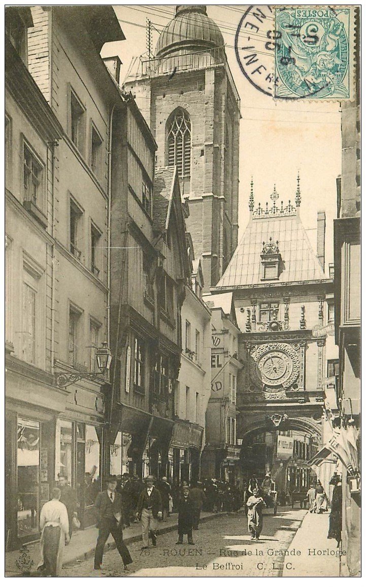 carte postale ancienne 76 ROUEN. Beffroi Rue Grande Horloge 1905