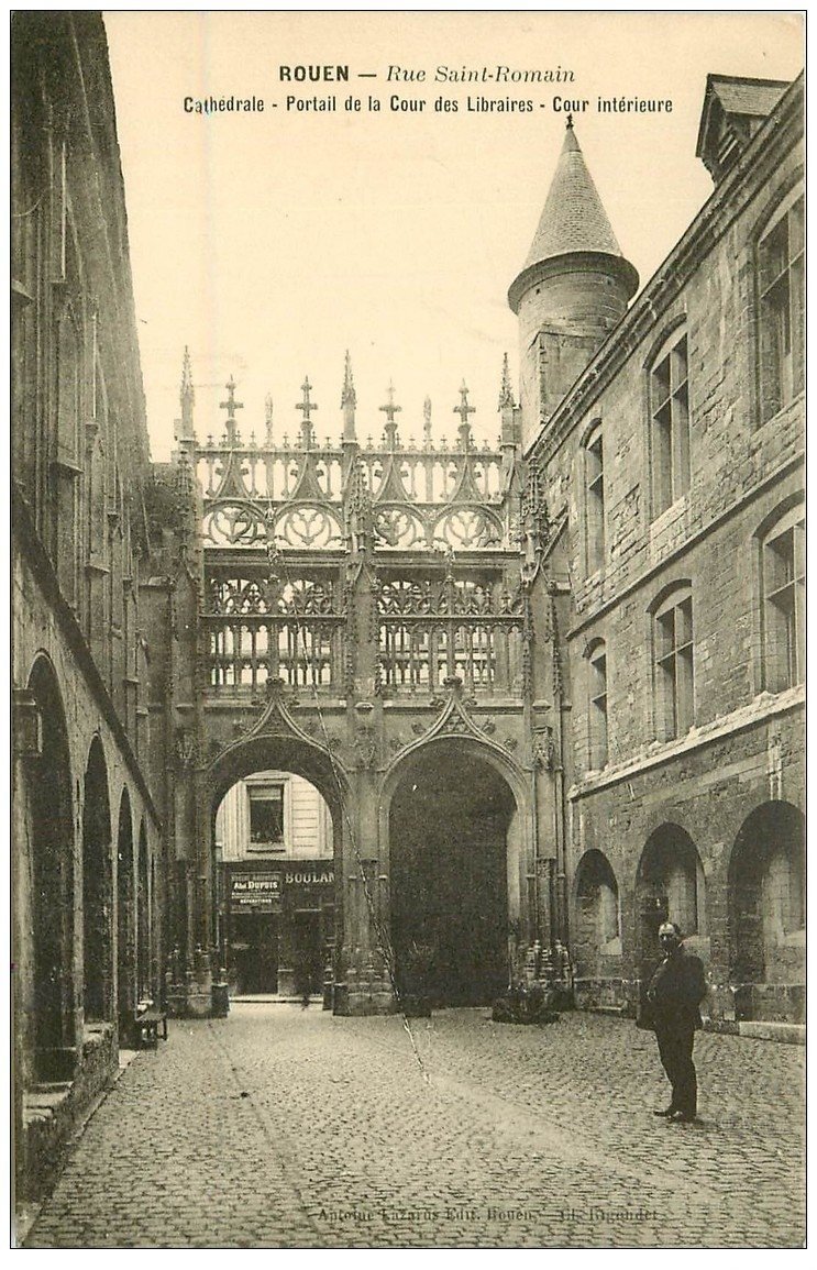 carte postale ancienne 76 ROUEN. Cathédrale Cour des Libraires