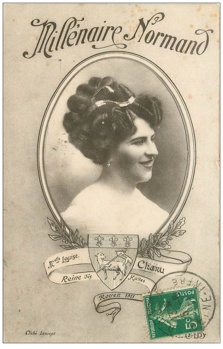 carte postale ancienne 76 ROUEN. Chanu Reine des Halles 1911