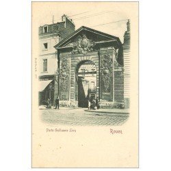 carte postale ancienne 76 ROUEN. Porte Guillaume Lion