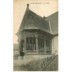 carte postale ancienne 76 RY. Le Porche 1923