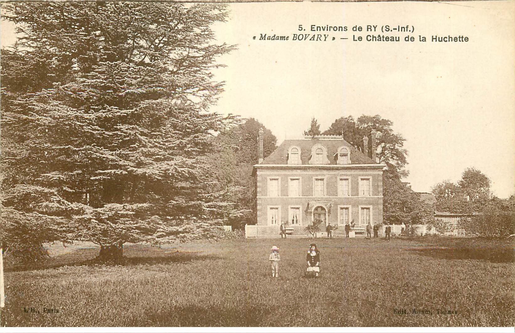 carte postale ancienne 76 RY. Château Huchette. Madame Bovary