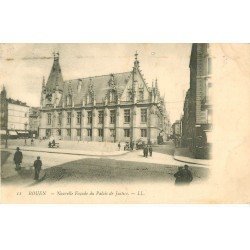 carte postale ancienne 76 ROUEN. Façade Palais de Justice 1906