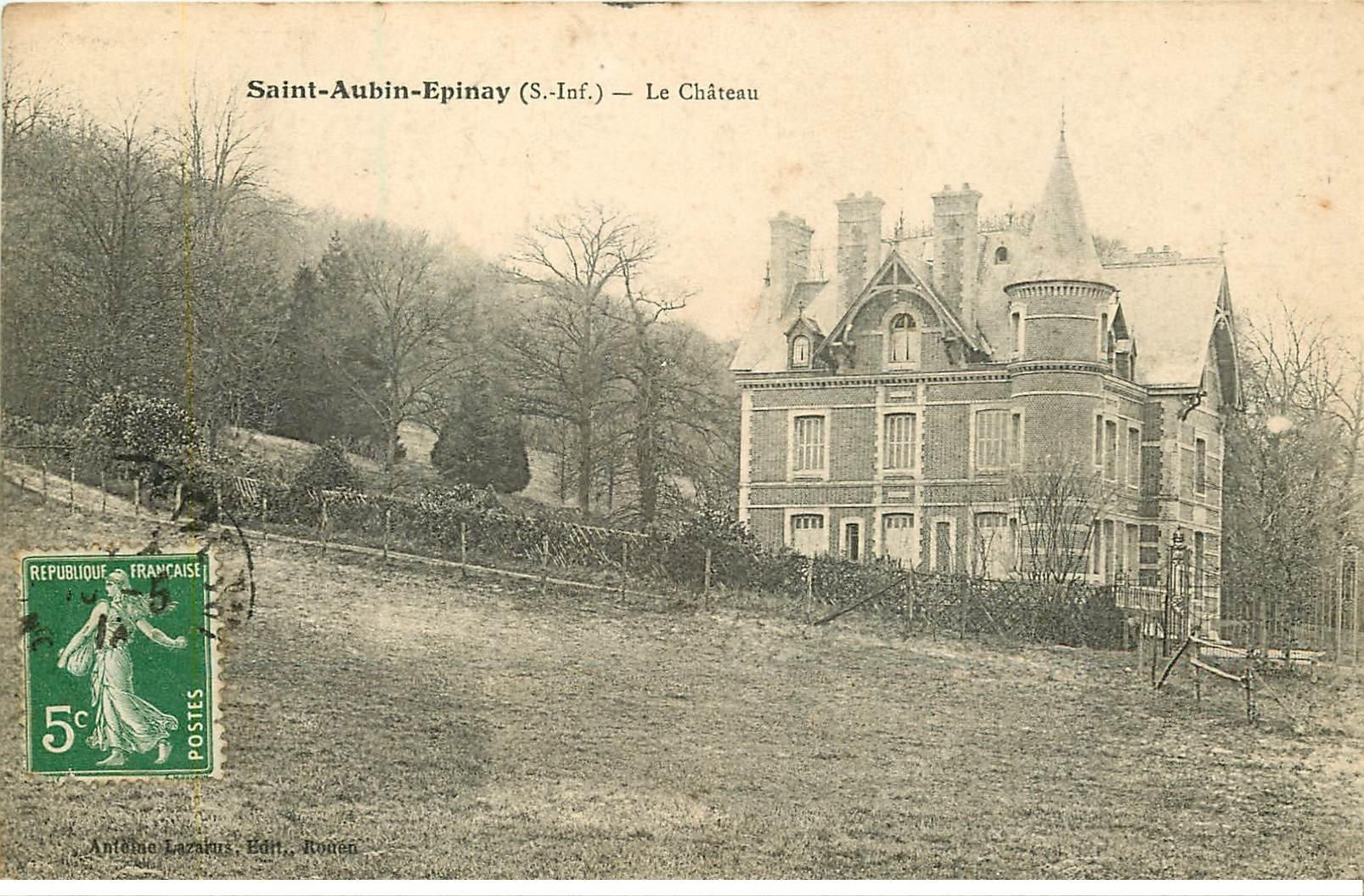 carte postale ancienne 76 SAINT-AUBIN-EPINAY. Le Château 1913