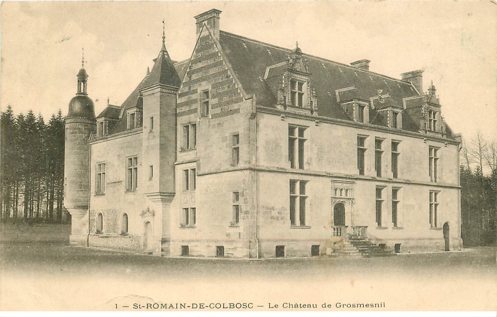 carte postale ancienne 76 SAINT-ROMAIN-DE-COLBOSC. Château de Grosmesnil 1906
