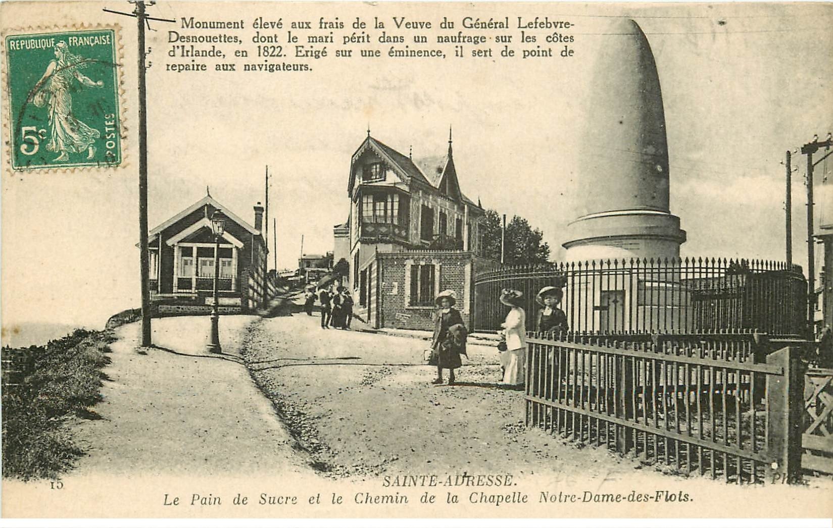 carte postale ancienne 76 SAINT-ADRESSE. Pain de Sucre Chemin de la Chapelle 1918