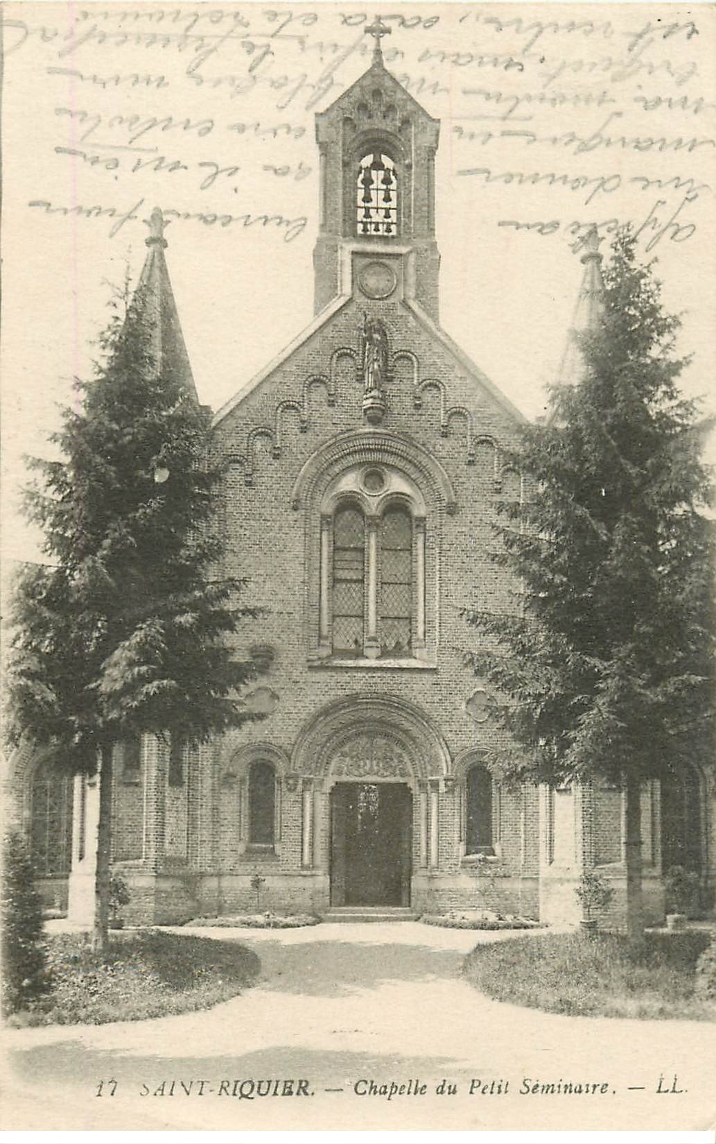 carte postale ancienne 76 SAINT-RIQUIER. Chapelle Petit Séminaire 1918