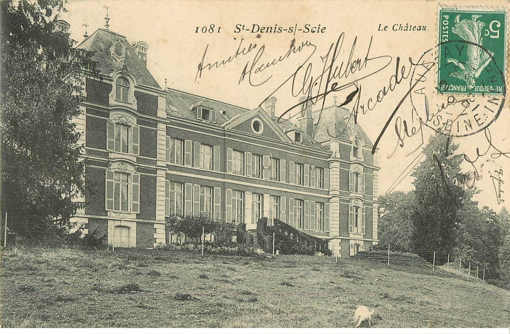 carte postale ancienne 76 SAINT-DENIS-SUR-SCIE. Le Château 1908