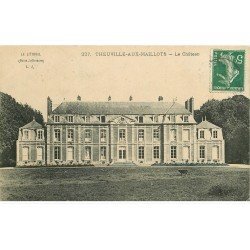 carte postale ancienne 76 THEUVILLE-AUX-MAILLOTS. Le Château
