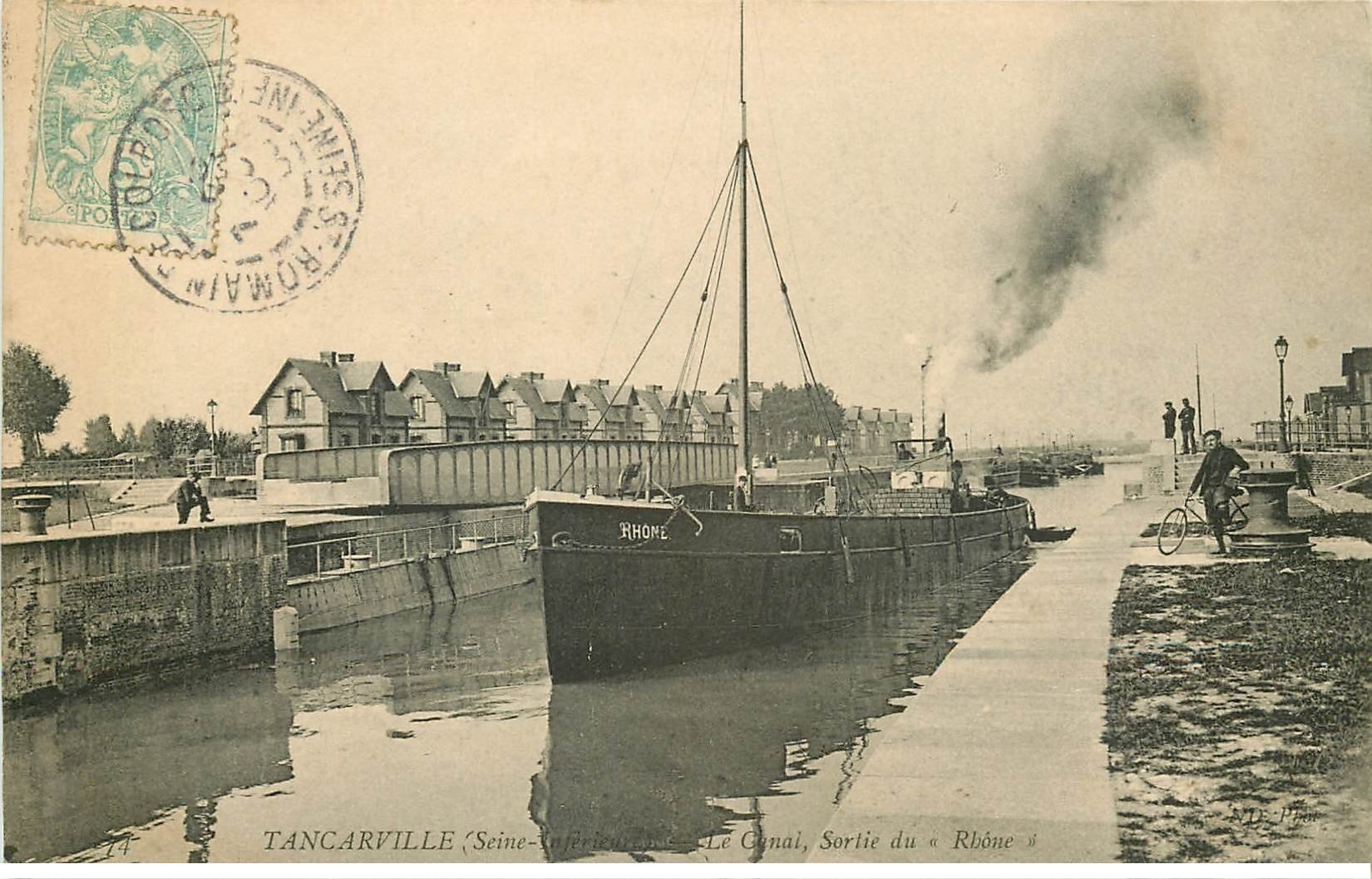 carte postale ancienne 76 TANCARVILLE. Canal sortie du Bateau RHÔNE 1906