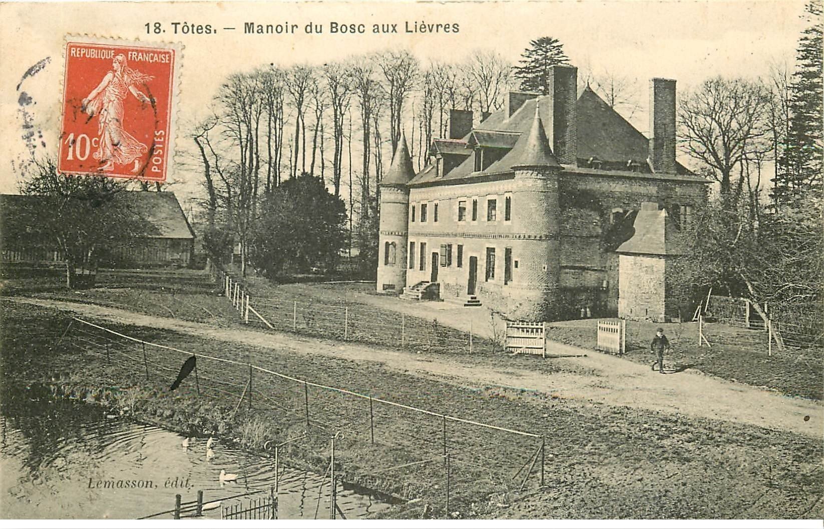 carte postale ancienne 76 TÔTES. Manoir du Bosc aux Lièvres 1911 animation