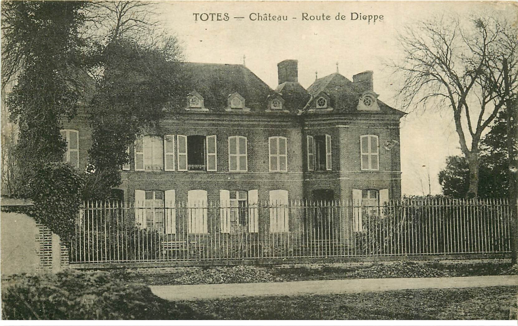 76 TÔTES. Château Route de Dieppe 1925