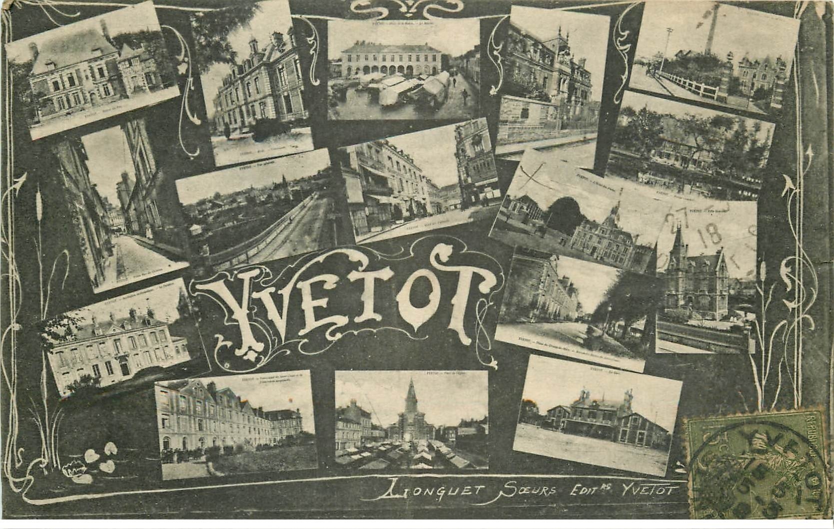 carte postale ancienne 76 YVETOT. Fantaisie multivues 1918