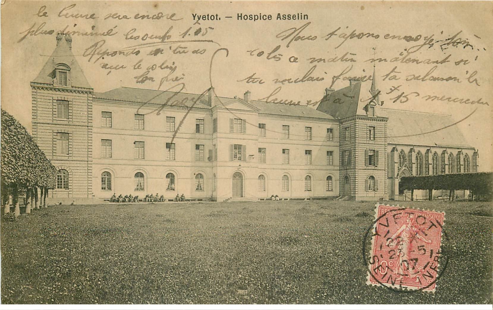carte postale ancienne 76 YVETOT. Hospice Asselin 1907