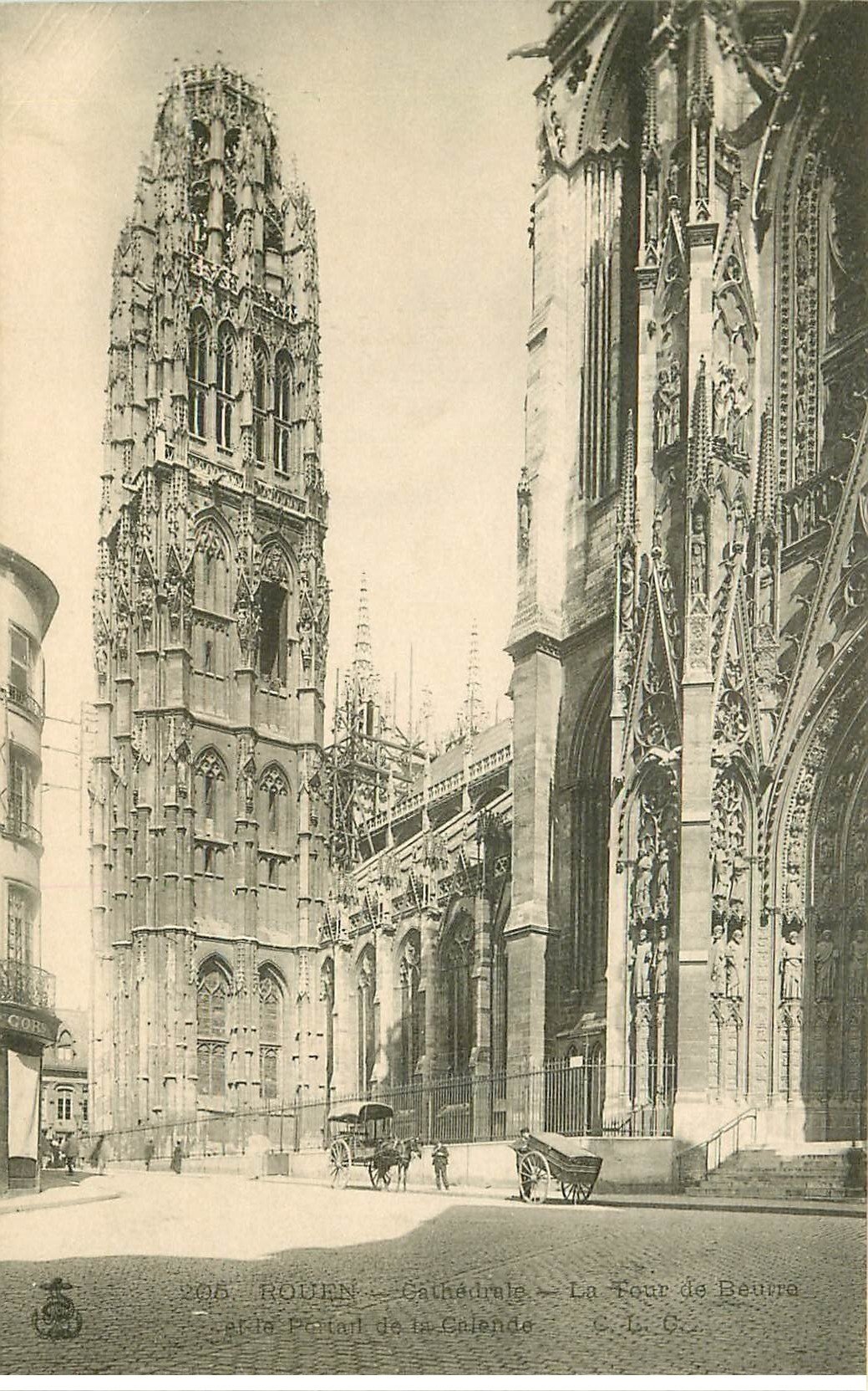 carte postale ancienne 76 ROUEN. Tour de Beurre Portail Calende
