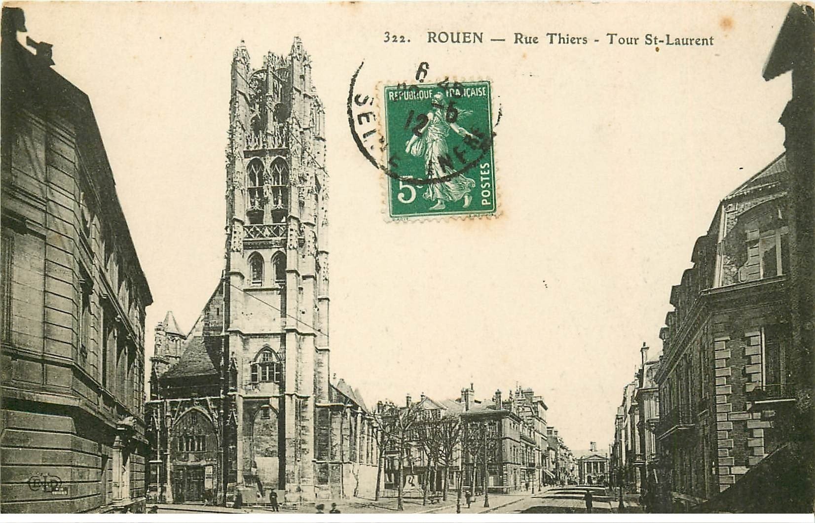 carte postale ancienne 76 ROUEN. Promotion : Tour Saint-Laurent Rue Thiers 1912