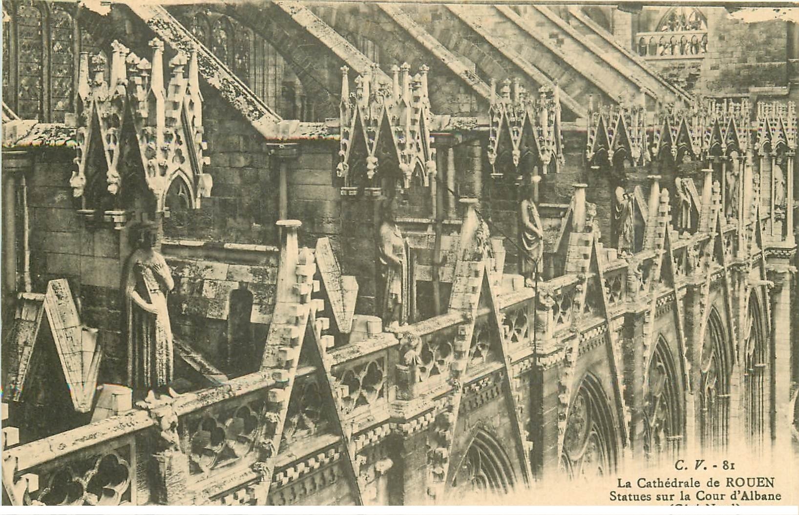 carte postale ancienne 76 ROUEN. Promotion : Cathédrale Statue Cour Albane