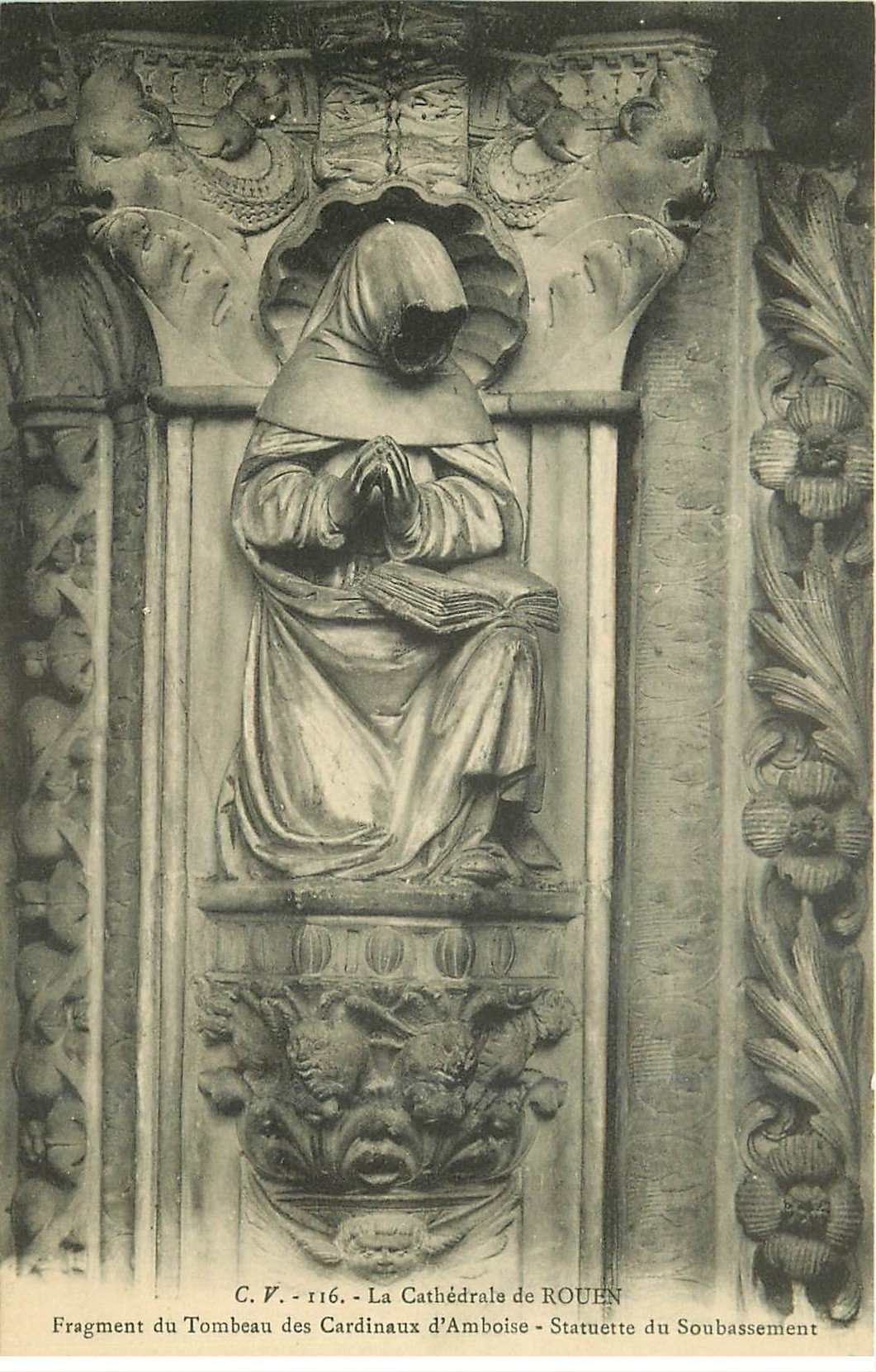 carte postale ancienne 76 ROUEN. Promotion : Cathédrale Statue Soubassement 116