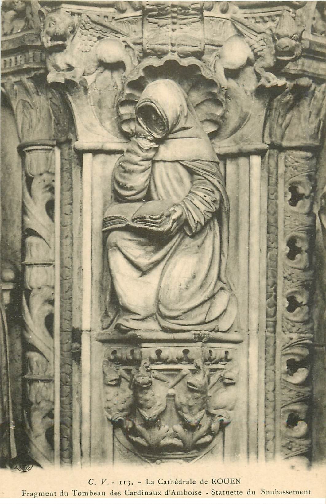 carte postale ancienne 76 ROUEN. Promotion : Cathédrale Statue Soubassement 113