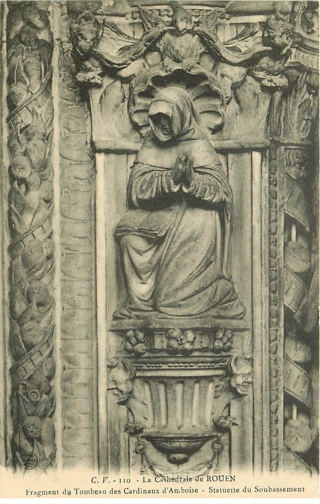 carte postale ancienne 76 ROUEN. Promotion : Cathédrale Statue Soubassement 110