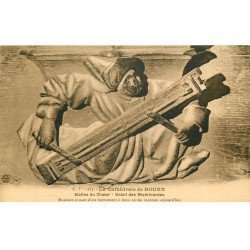 carte postale ancienne 76 ROUEN. Promotion : Stalles du Choeur Miséricordes Musicien