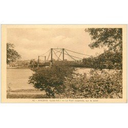 carte postale ancienne 44 ANCENIS. Le Pont Suspendu