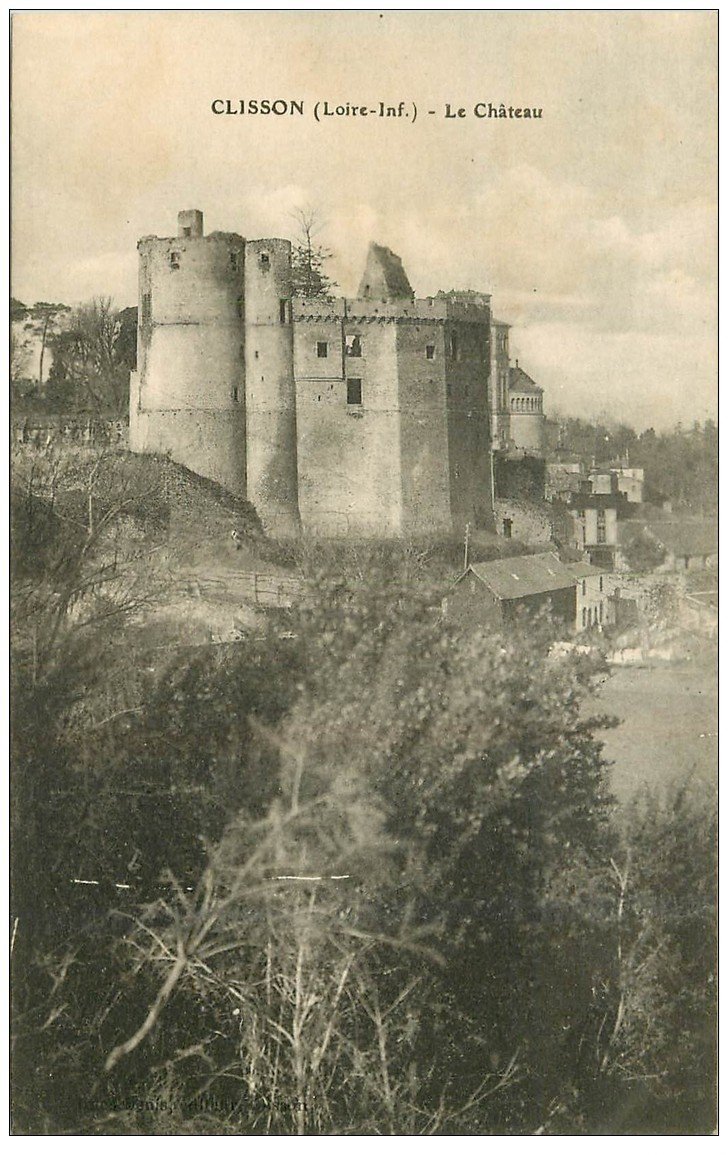 carte postale ancienne 44 CLISSON. Le Château