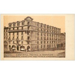carte postale ancienne 44 NANTES. Central Hôtel