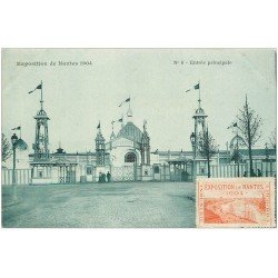 carte postale ancienne 44 NANTES. Exposition 1904. L'Entrée. Timbrée mais carte vierge