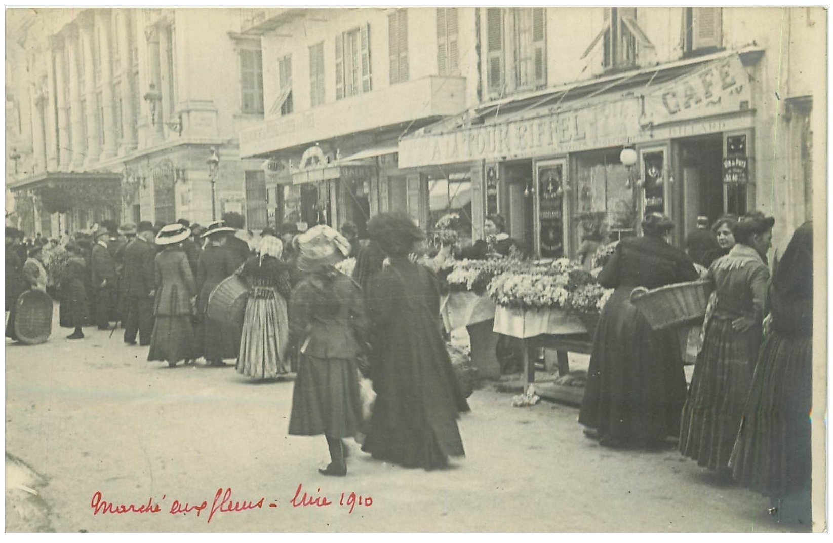 06 NICE. Le Marché aux Fleurs 1910 Café la Tour Eiffel