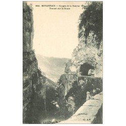 carte postale ancienne 38 ROYANNAIS. Gorge Bourne Tunnel