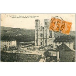 carte postale ancienne 38 SAINT-LAURENT-DU-PONT. Eglise 1922