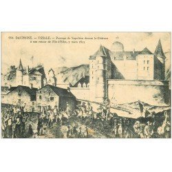 carte postale ancienne 38 VIZILLE. Le Château Passage de Napoléon
