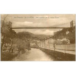 carte postale ancienne 39 SAINT-CLAUDE. Pont suspendu