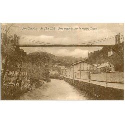 carte postale ancienne 39 SAINT-CLAUDE. Pont suspendu