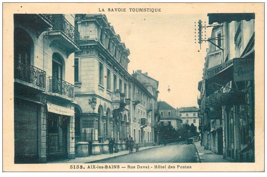carte postale ancienne 73 AIX-LES-BAINS. Hôtel des Postes rue Davat 1929