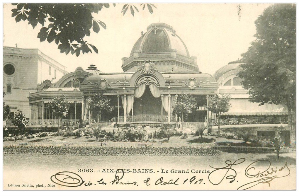 carte postale ancienne 73 AIX-LES-BAINS. Le Grand Cercle 1909
