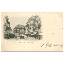 carte postale ancienne 73 AIX-LES-BAINS. Place Carnot 1902