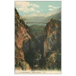 carte postale ancienne 73 AIX-LES-BAINS. Pont de l'Abîme